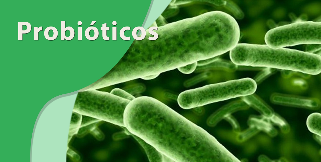 O uso de Probióticos